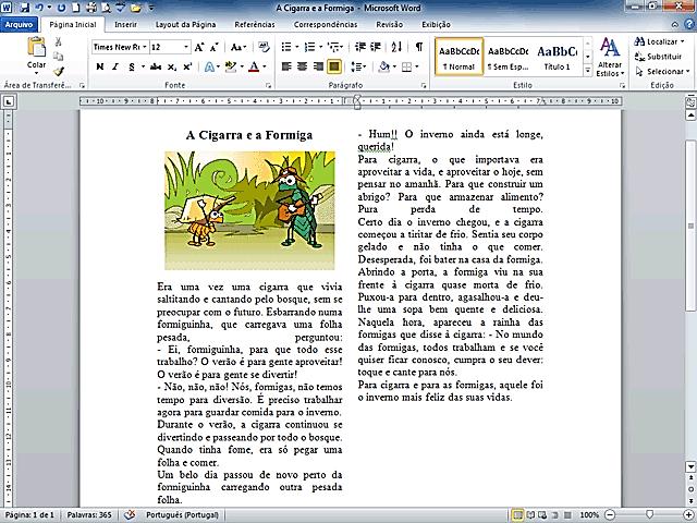 Após o clique, seu documento será formatado automaticamente na quantidade de colunas escolhida e esse recurso é utilizado para textos mais longos e que com a divisão em colunas facilita a leitura e a