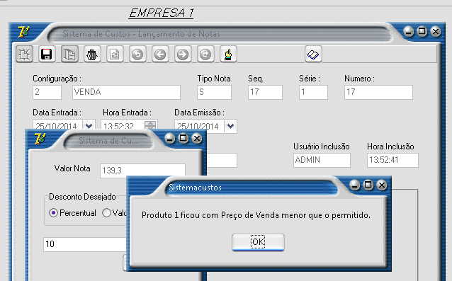 71 Este valor será comparado com o preço mínimo calculado da mesma forma que no momento do lançamento do valor unitário na hora do lançamento da venda do produto. Figura 30 Desconto lançamento nota.