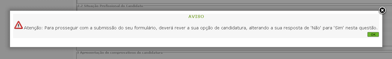 Imagem 15 Opção de opositor ao CEE Caso opte por NÃO, a aplicação solicita a confirmação dos dados e passa de imediato aos campos inerentes à Contratação Inicial/Reserva de Recrutamento.