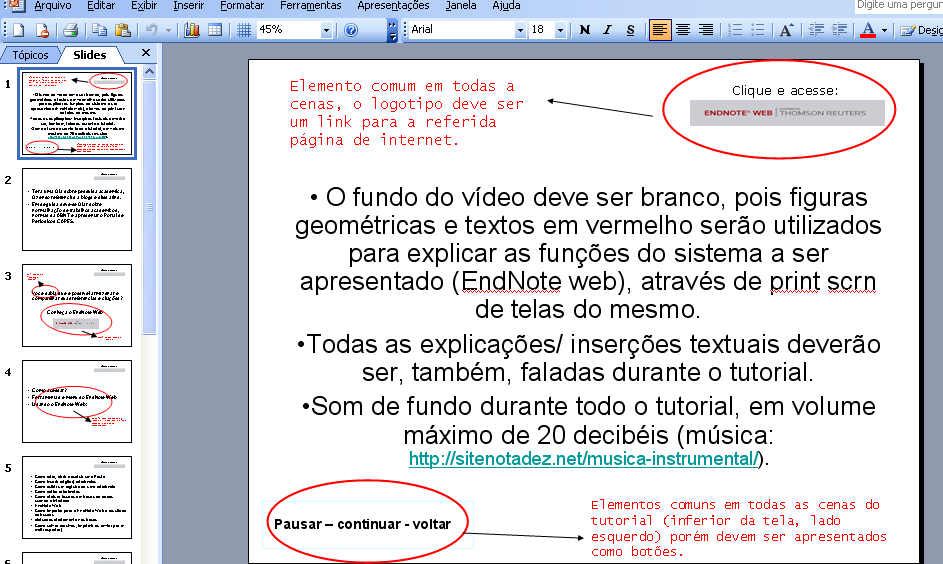 Figura 5 - Exemplo de roteiro do tipo slides para um OA do tipo curso online. Fonte: própria. Exemplo de artefato produzido em software para produção de slides.