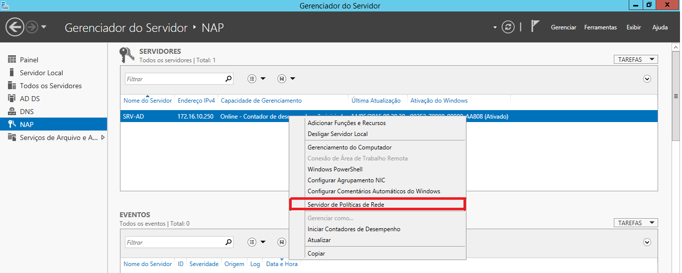 Após instalar os dois serviços, todo o processo de configuração poderá ser iniciado. Para isso, é necessário acessar o Serviço de Política de Rede conforme Figura 16.