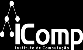 Universidade Federal do Amazonas Instituto de Computação DA TEORIA À PRÁTICA: