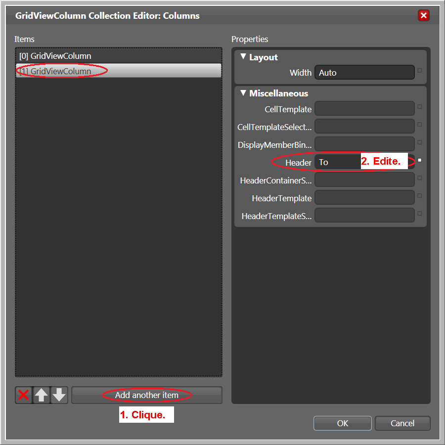 Laboratório Prático de WPF 62 2) Por padrão, já existe uma coluna chamada GridViewColumn no GridView. Defina o valor da propriedade de Header para From. 3) Adicione uma segunda coluna com Header=To.