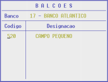 2.1.6- TABELA DE BANCOS CÓDIGO Campo com 4 dígitos para definir o número do Banco de acordo com a Tabela do Banco de Portugal.