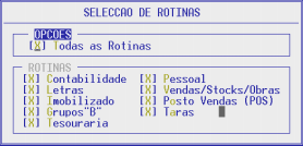 ROTINAS Terá que escolher quais as Rotinas que pretende eliminar: C Contabilidade L Letras I Imobilizado G Grupos B T Tesouraria P Pessoal V Vendas/Stocks/Obras/Encomendas/Compras o Posto Vendas