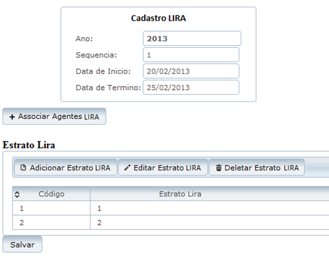 Figura 7.22: Funcionalidade para Cadastro dos LIRAs.