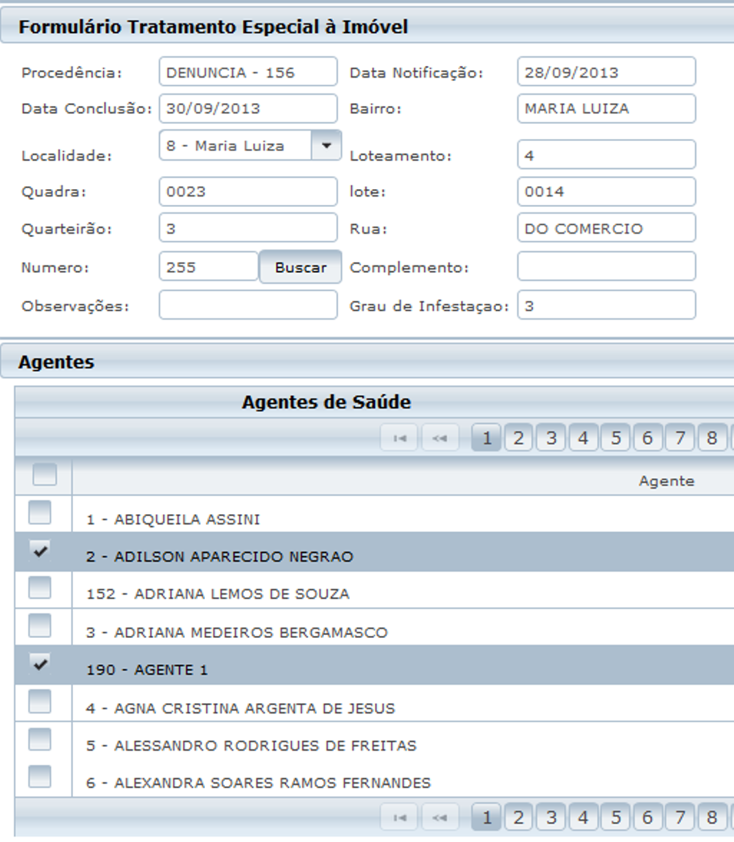 Figura 7.31: Formulário do Tratamento Especial a Imóvel. 7.3 Gerenciamento Esta seção apresenta a concepção que se teve com relação ao gerenciamento das informações relativas aos agentes que atuam no campo e suas respectivas produtividades.