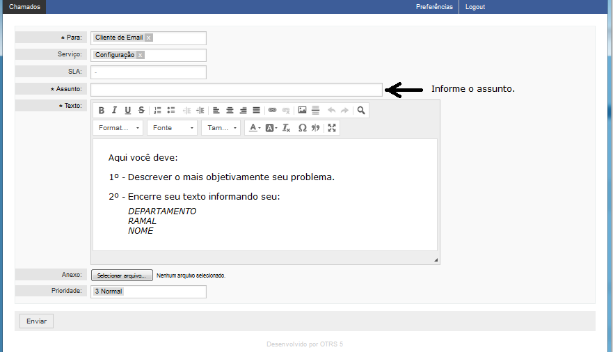 ÍNICE 2.2. Assunto: Clique na caixa de texto e informe o assunto do chamado.