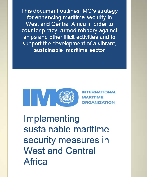 Estratégia da IMO para reforçar a proteção marítima na África Central e Ocidental: - Foco nos