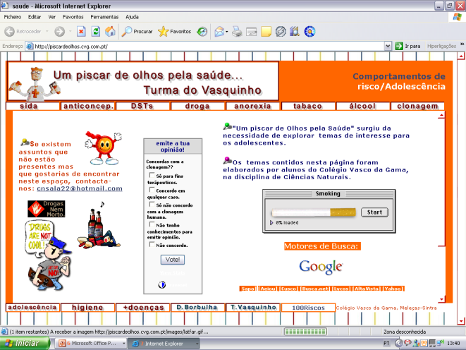 realizados nas aulas de Ciências e que irão sendo actualizadas consoante vão aparecendo