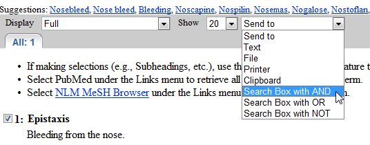 14 6.5 Relacionando os termos no MeSH Database Observe os passos a seguir: 1. Clique na caixa de seleção ao lado do termo. 2. Selecione a opção Search Box with AND, OR ou NOT do menu Send to. Obs.: O primeiro termo pode ser enviado para a caixa de pesquisa com qualquer operador Booleano.