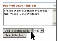 Construindo a Pesquisa Base de Dados MeSH Exemplo (continuação): Para adicionar o termo Knee joint, escreva-o no search box Para restringir a pesquisa às