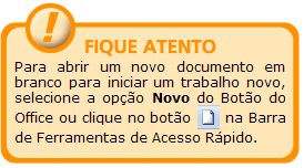 3. Escolha um local e um nome para o arquivo e clique em Salvar. Abrindo um Documento A ação Abrir é utilizada quando queremos acessar um arquivo já salvo anteriormente.