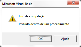 4. Certifique-se de que o cursor esteja em qualquer uma das linhas dentro da macro MacroTeste e pressione a tecla F5 para executar a macro MacroTeste. 5.