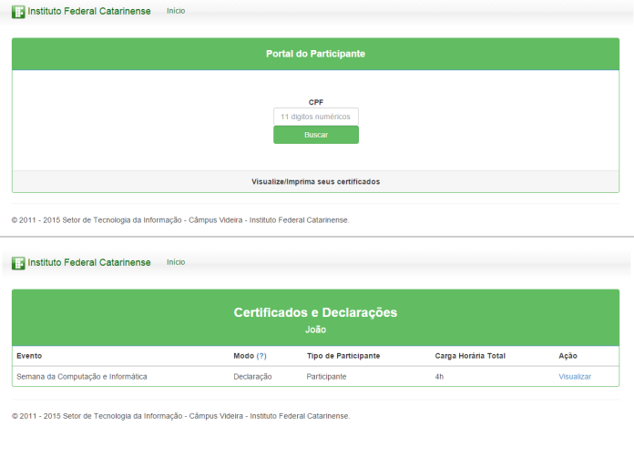 Ao final da fase de implementação foram iniciados os testes do sistema para verificar seu funcionamento e realizar a correção de alguns erros encontrados.