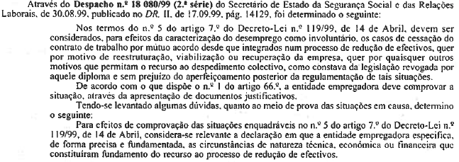 4 - Para além das situações previstas no n.