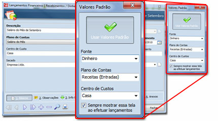 Introdução 16 1.8 Valores Padrão Utilize esta tela para definir os dados padrão para lançamento de recebimento e pagamento.