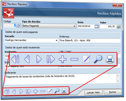 Comandos Básicos 20 Primeiro: vai para o primeiro registro já salvo; Anterior: vai para o registro anterior ao que está sendo visualizado; Próximo: vai para o registro posterior ao que está sendo