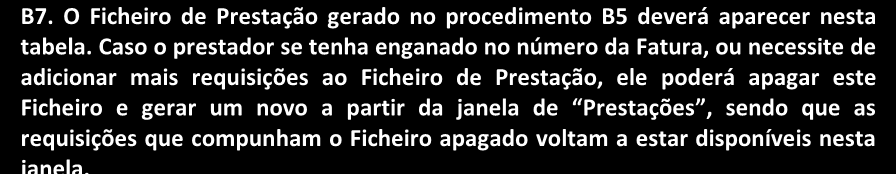 B5. Uma vez gerado o Ficheiro de Prestação, uma mensagem aparecerá no canto inferior esquerdo da janela.