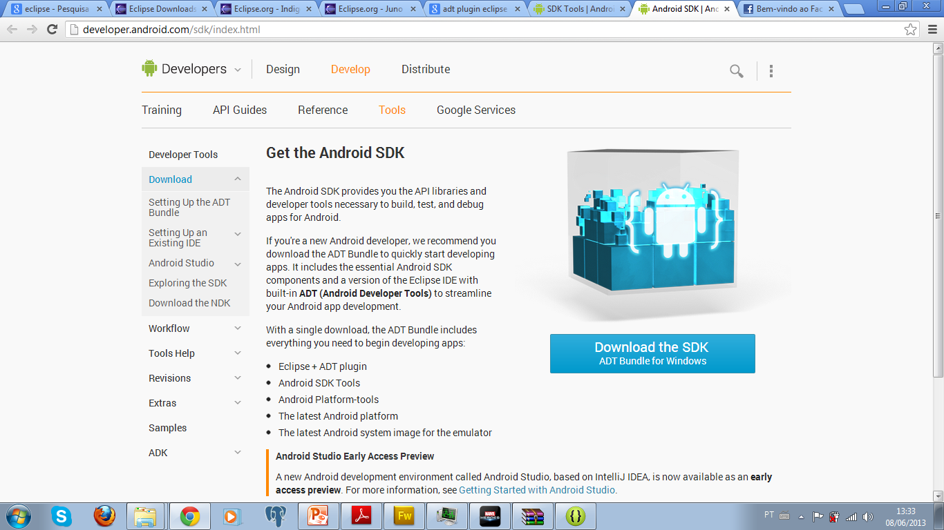 Download do SDK http://developer.android.