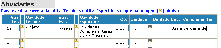 versão Set/06 pág. 14 Após, caso entenda necessário, preencha a quantidade Qtd e a Unidade, sendo esta escolhida no seletor correspondente.