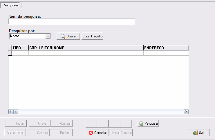 409 Pesquisa Leitor Para acesso ao módulo de pesquisa devemos acionar o botão Cada módulo de pesquisa possui as mesmas funcionalidades, por exemplo sempre haverá um campo para inserção do item da