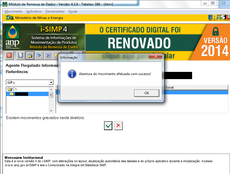 9. CARREGANDO UM MOVIMENTO: Esta funcionalidade permite que um determinado arquivo (em formato.txt), e no layout adequado (definido pela ANP), seja carregado na Base de Dados.