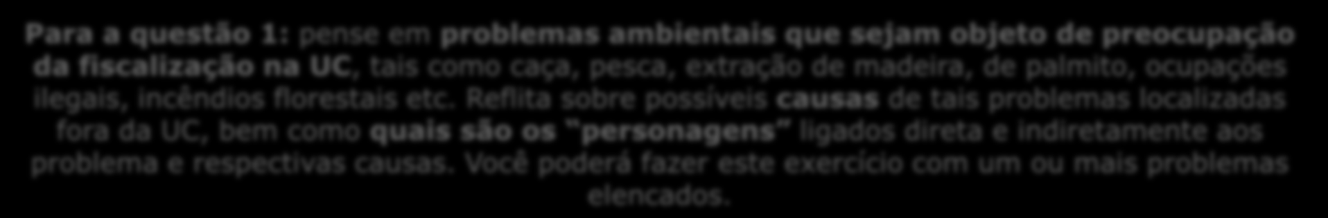 Encaminhamento para nosso próximo encontro Algumas orientações... Pedimos que reflitam sobre as questões apresentadas.