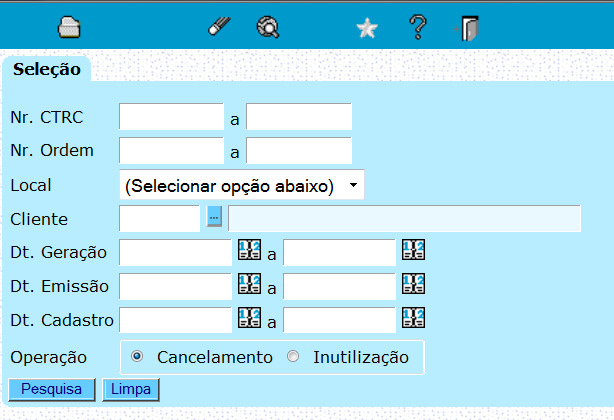 Inserir o numero do DACTE (CTRC), selecionar o local de origem e marcar a operação. IMPORTANTE: Escolher a Operação Cancelamento nos casos em que o arquivo do CT-e foi transmitido para o SEFAZ.