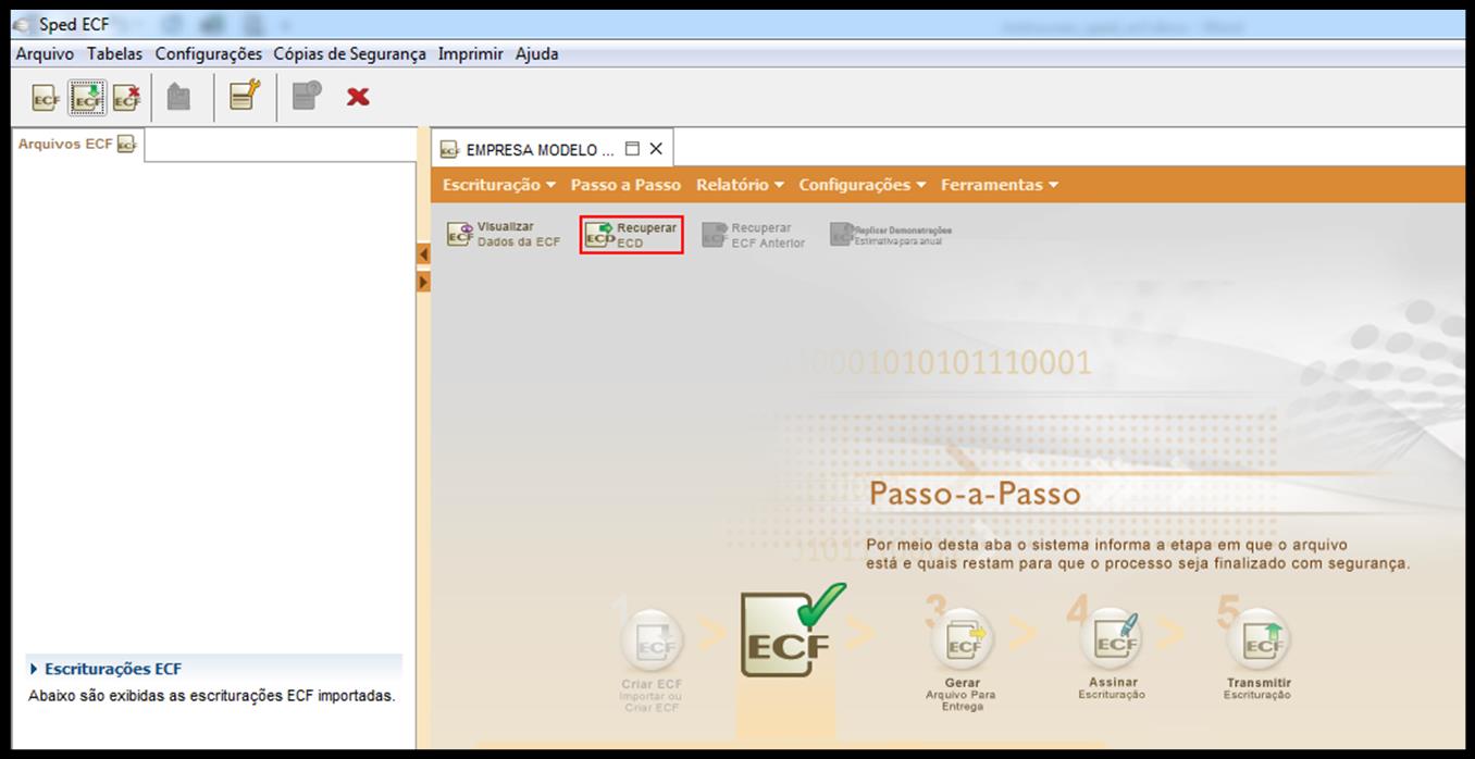 Arquivos Digitais Contábil Fiscal Se a empresa gerou o SPED Contábil-ECD realizar a recuperação, pois alguns registros são importados diminuindo os lançamentos e acertos manuais, Figura 11.