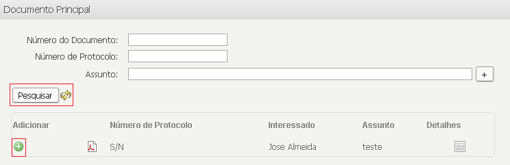 Figura 104 1- Clique em pesquisar para que o sistema liste os documentos que você estiver de posse e que ainda não estejam associados a nenhum outro processo.