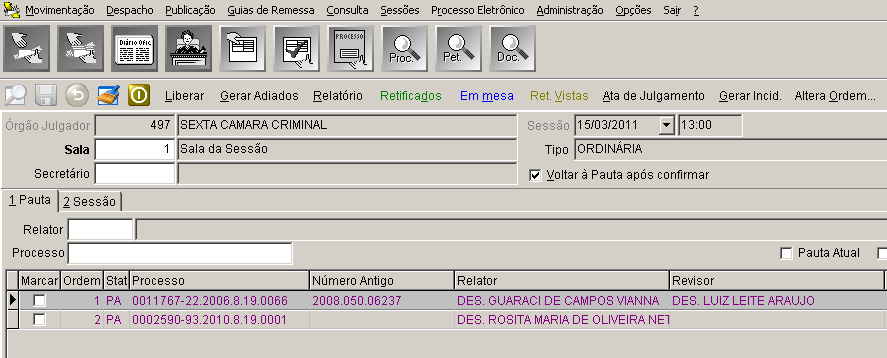 A tela também é acessível pelo botão do menu correspondente: Preencha os campos de OJ, data e hora da sessão e pressione ENTER.