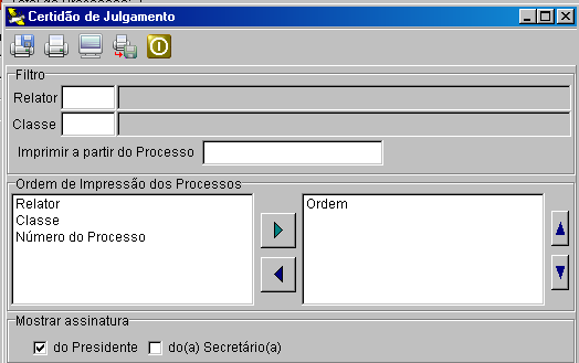 É possível imprimir / gerar a certidão apenas para o processo selecionado ou para todos constantes na ata. OBS 1.