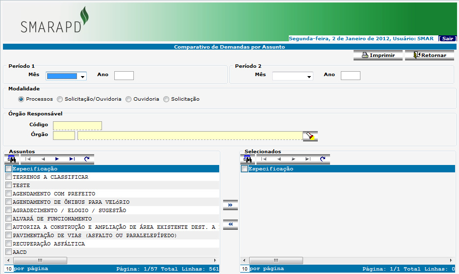 9º Novo Relatório Comparativo de Demandas por Assunto Para acessar o relatório Comparativo de Demandas por assunto, é necessário clicar no menu relatórios, escolher o submenu estatísticos