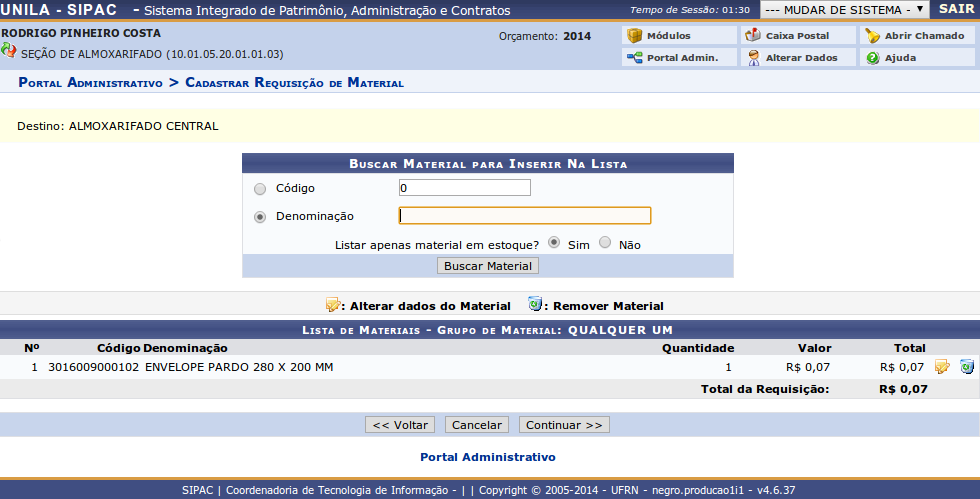 Forneça a Quantidade do material (observar a unidade de medida) e clique em Incluir para prosseguir com a operação.