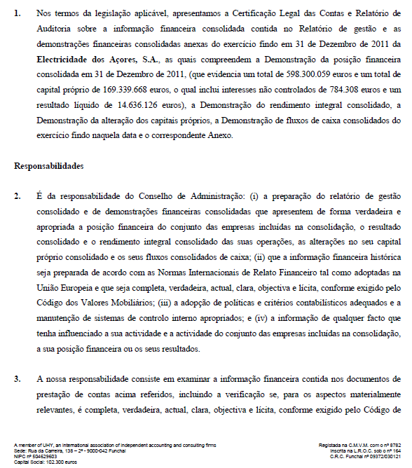 & Associados Sociedade de Revisores Oficiais de Contas Av. Infante D. Henrique, 3 2º 9500-150 PONTA DELGADA Telef.: 296 283 246 Fax.