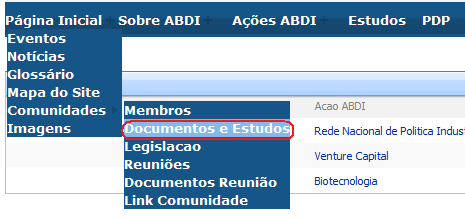 Documentos e Estudos Figura 160 Passo 1: Para acessar o link Documentos e Estudos, vá para o menu