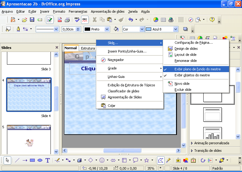 BrOffice.org Trabalhar com Slide Principal Mestre Ocultar rodapé 1. Clicar no menu Exibir Normal. 2.