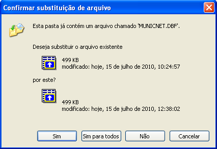 Procedimentos Adicionais 4. Aparecerá tela com mensagem para confirmação de substituição dos arquivos, clicar no botão Sim para todos.