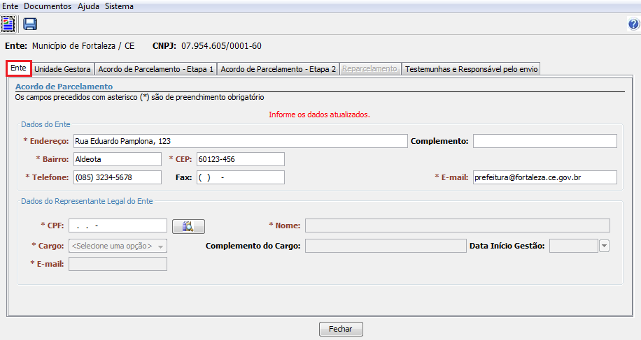 Figura 3.1.3.a 3.1.4 Registrar Informações da Unidade Gestora Caminho: Acordo de Parcelamento Novo Acordo Unidade Gestora (Figura 3.1.4.a) A guia Unidade Gestora, é utilizada para o registro dos dados da unidade gestora, de seu representante legal e do gestor de recursos.