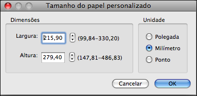 IMPRESSÃO NO MAC OS X 35 5 Clique em Personalizar. A caixa de diálogo Tamanho do papel personalizado é exibida. 6 Especifique as opções para definir o tamanho de página personalizado.