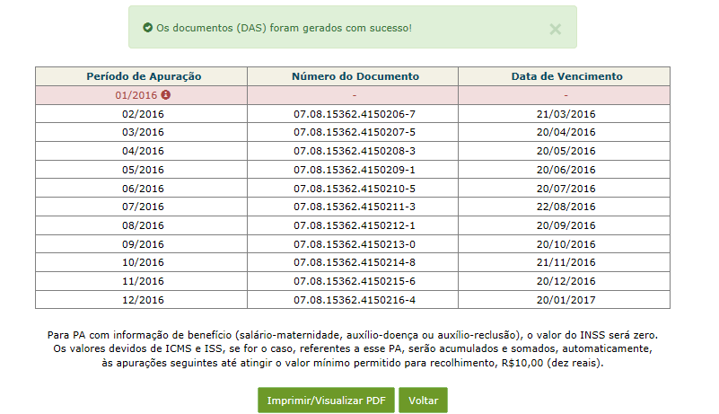 Para o PA 01/2016, como o usuário marcou Benefício INSS, não foi calculada a contribuição ao INSS e o valor de R$ 5,00, a título de ISS, foi somado à apuração seguinte (02/2016).