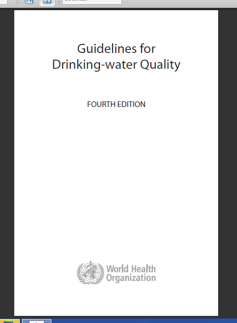Guidelines for Drinking-water Quality 2011 O acesso a água potável segura é essencial para a saúde, é um