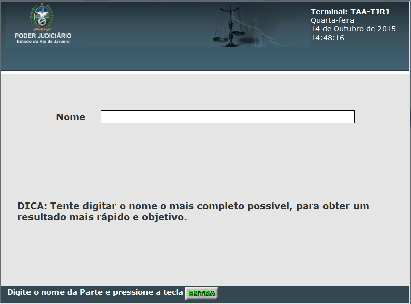 Digite o nome da parte para realizar a consulta e buscar o processo na base de dados.