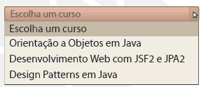 Exemplos XMTML <h:selectonemenu value="#{cursosbean.