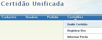 Emitindo uma Certidão CERTUNI Versão 1.0.0 Guia Rápido do Usuário OBJETIVO: Emitir certidões de forma simples e padronizada.