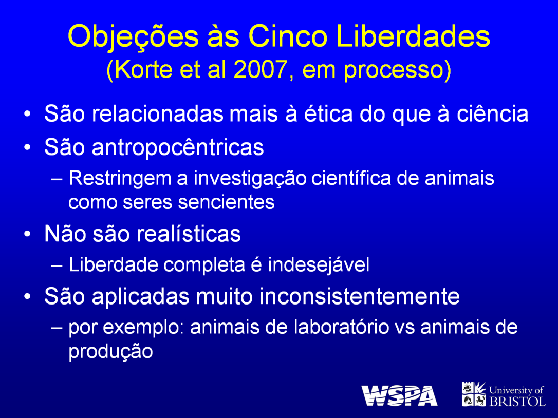 Referência Korte SM, Olivier B, Koolhaas JM. A new animal welfare concept based on allostasis.