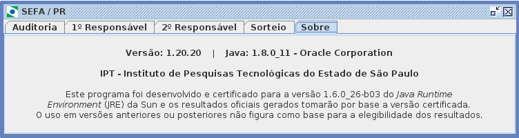 Figura 7: Mensagem de conclusão do sorteio A aba Sobre (Figura 8) possui um pequeno texto acerca da certificação do programa, indica as versões dos subprogramas utilizados pelo aplicativo e a