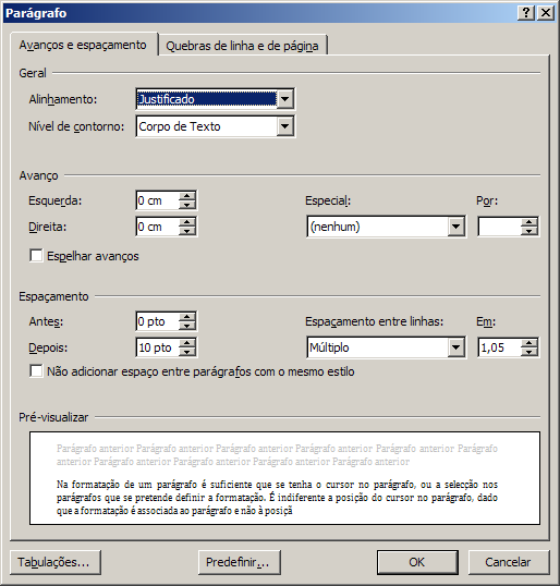 Processamento de Texto Figura 2-2 Caixa de diálogo de parágrafo (esquerda) e zonas da barra de ferramentas do parágrafo (direita) Novamente, tal como na formatação de um bloco de texto, um parágrafo
