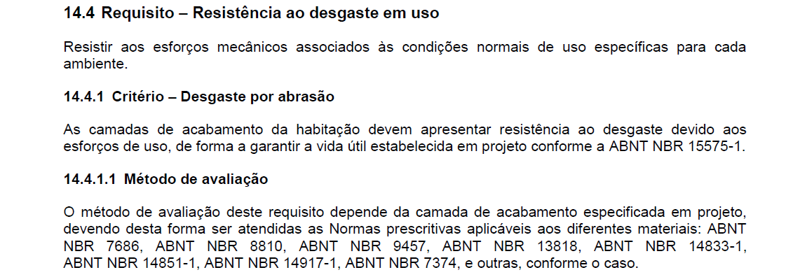 EXEMPLO Caracterização de desempenho de piso cerâmico Critério a analisar (da